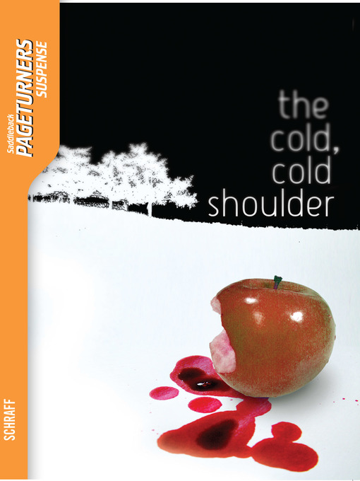 Title details for The Cold, Cold Shoulder by Anne Schraff - Available